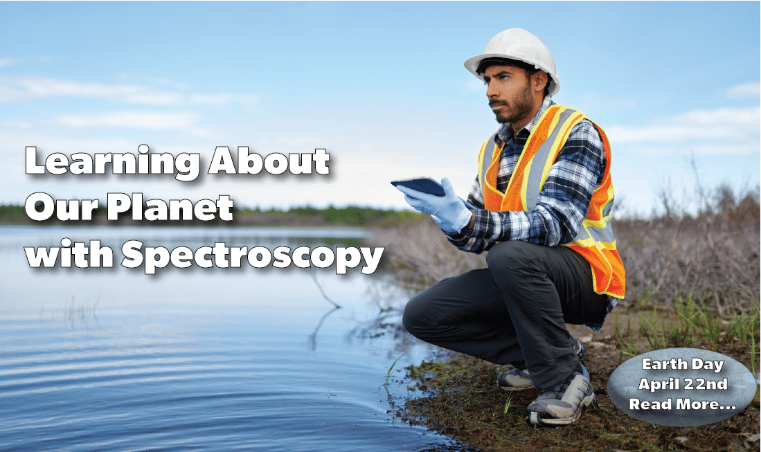 Learning about Our Planet with Spectroscopy – Earth Day 2023