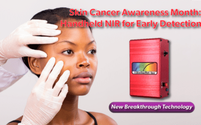 Skin Cancer Awareness Month: Handheld NIR for Early Detection