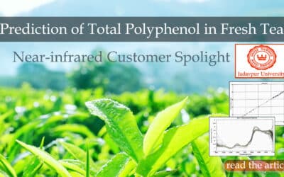 NIR Customer Spotlight- Jadavpur University predicts total polyphenol in Tea using near-infrared spectroscopy